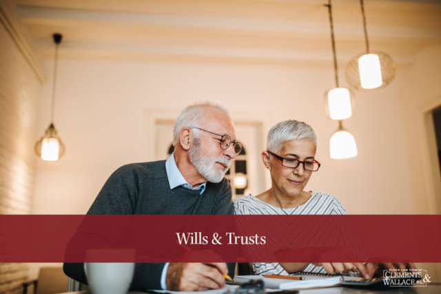 wills and trusts